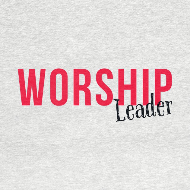 Worship Leader - Worship Ministry by Proxy Radio Merch